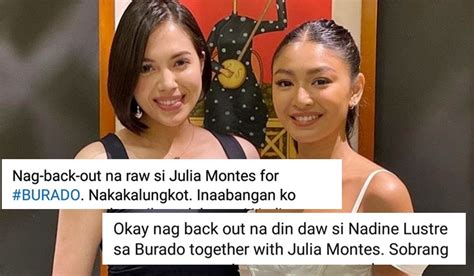 julia montes and nadine lustre withdraw from burado people speculate