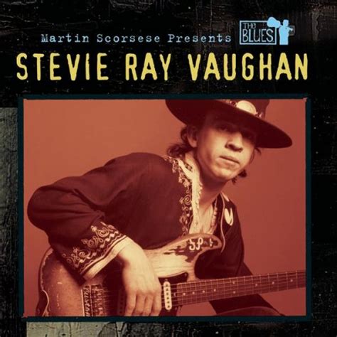 martin scorsese presents the blues stevie ray vaughan by stevie ray vaughan music charts