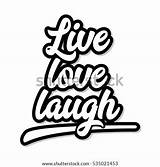 Laugh Live Coloring Pages Graffiti Print Quote Motivational Search Again Bar Case Looking Don Use Find Top Template sketch template