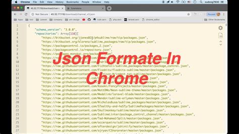 formate json data  chrome browser youtube