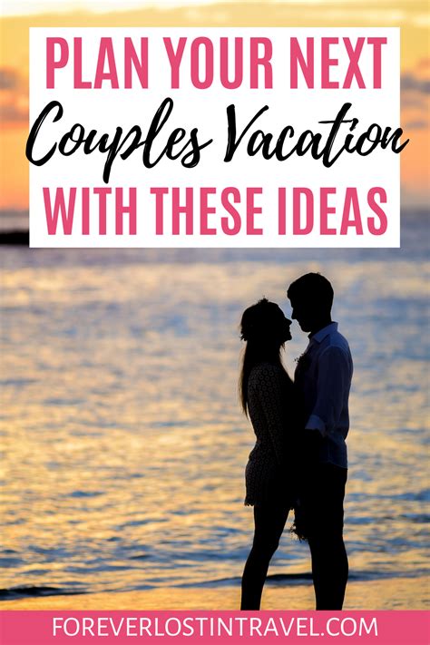top vacation destinations  couples  lost  travel top vacation destinations