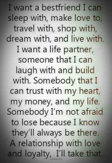 i want to build something with someone that will last i want to work