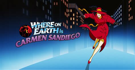 Where On Earth Is Carmen Sandiego Nickelodeon Watch On Paramount Plus