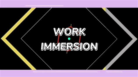 work immersion youtube