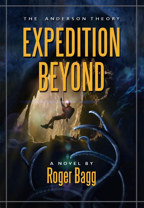 New Action Adventure Sci Fi Novel For Review Expedition Beyond By