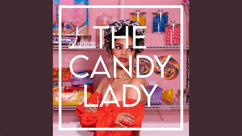 The Candy Lady Youtube