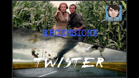 twister recensione youtube