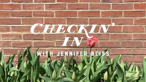 Checkin In With Jennifer Bliss — Glens Falls Living