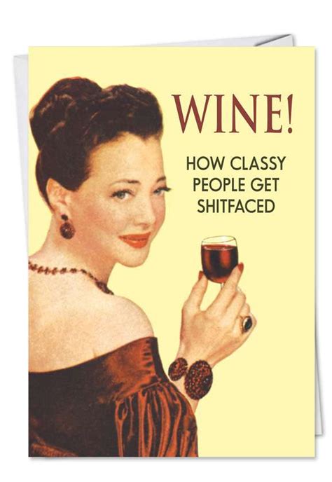 Wine Classy People Funny Birthday Card