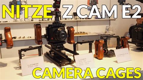 Nitze Camera Cages For Z Cam E2 E2c E2 S6 E2 F6 And E2 F8 Youtube