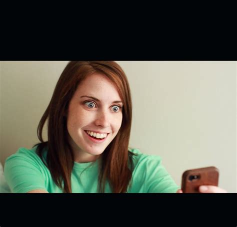 Overly Attached Girlfriend Blank Template Imgflip