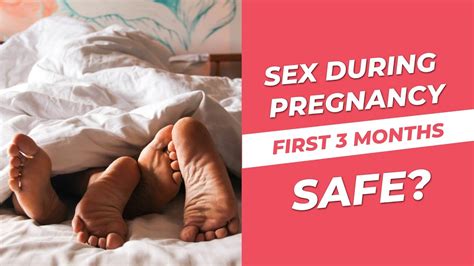 Sex During First 3 Months Of Pregnancy Sex In Pregnancy Is Good Or