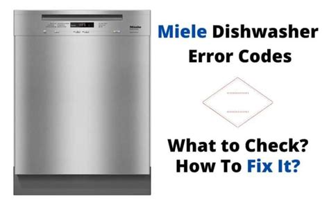 miele dishwasher error codes   activate service mode diy appliance repairs home