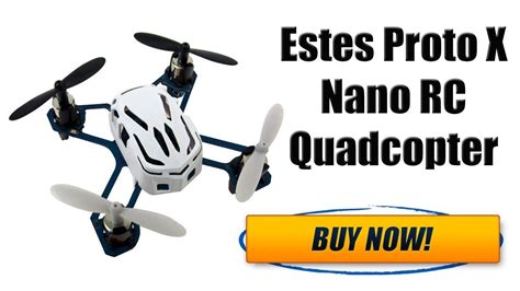 estes proto  nano rc quadcopter estes proto  nano quadcopter rc quadcopter quadcopter gym