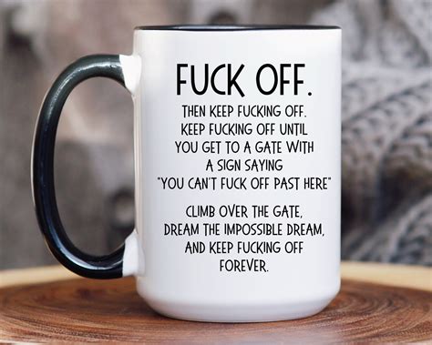 Fuck Off Mug Funny Fuck Off Coffee Mug Rude Mugs Funny Work Mug