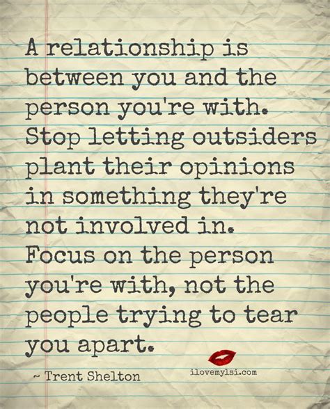 Focus On The Person Youre With I Love My Lsi Relationship Quotes