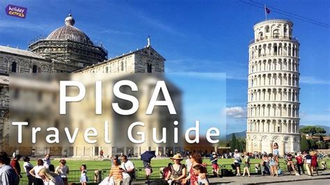 pisa travel guide