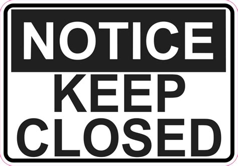 notice  closed magnet signs magnetic business door