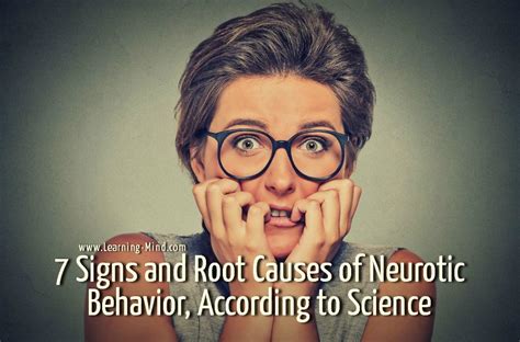 7 signs and root causes of neurotic behavior according to science