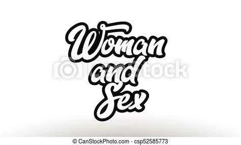 Woman And Sex Graffiti Hand Written Text Typography Design Woman And