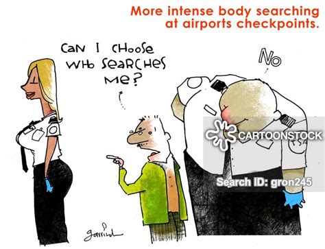 Cavity Searches Cartoons And Comics Funny Pictures From