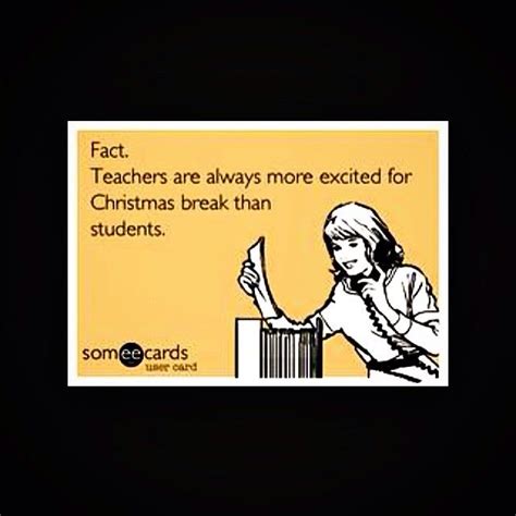 teachers  winter break eecards teachers christmas break