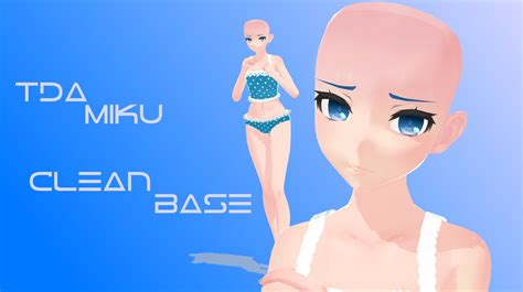 Mmd Pmx Pmd Base Tda Miku Clean Base By Sicknezz4 On