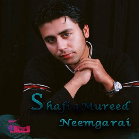 shafiq mureed neemgarai afghan mozk afghanmusic