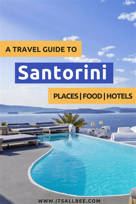 A Travel Guide To Santorini Things To Know When Visiting Santorini
