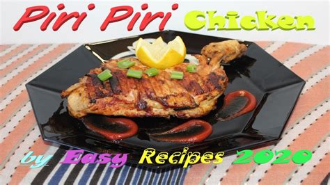 peri peri chicken piri piri chicken nandos style peri peri chicken piri piri easy recipes