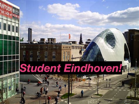 student eindhoven dear students