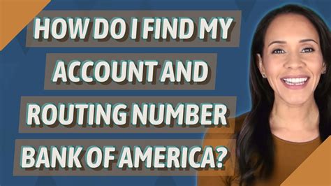 How Do I Find My Account And Routing Number Bank Of America Youtube