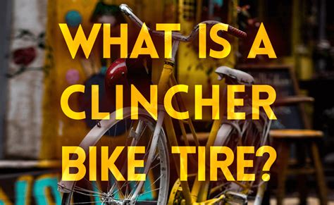 clincher bike tire bicycle universe