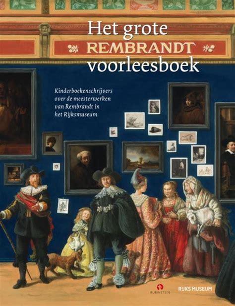 het grote rembrandt voorleesboek leesbevordering  de klas