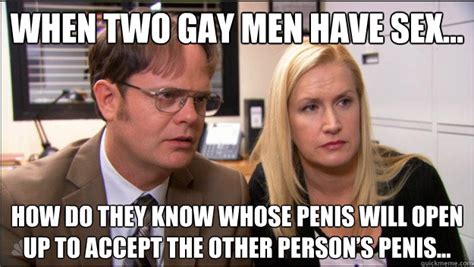 when two gay men have sex… how do they know whose penis will open up to accept the other person