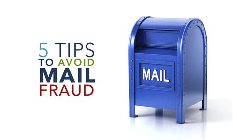 tips  avoid mail fraud quail creek bank
