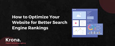 optimize  website   search engine rankings