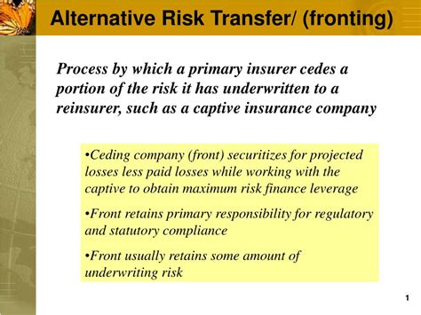 alternative risk transfer fronting powerpoint    id