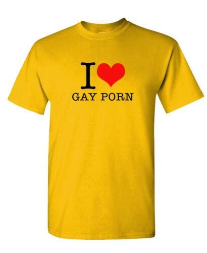 I Love Gay Porn Unisex Cotton T Shirt Tee Shirt Ebay