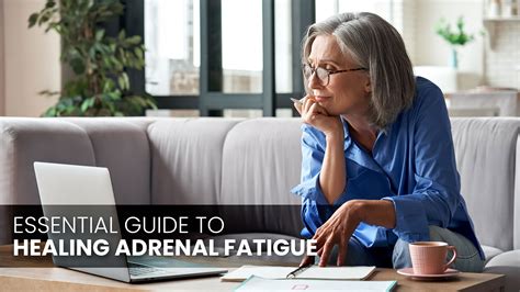 Essential Guide To Healing Adrenal Fatigue Dr Lam Adrenal Fatigue
