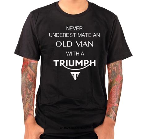 Triumph T Shirt 2017 Never Underestimate Mens Tee Man Top Birthday