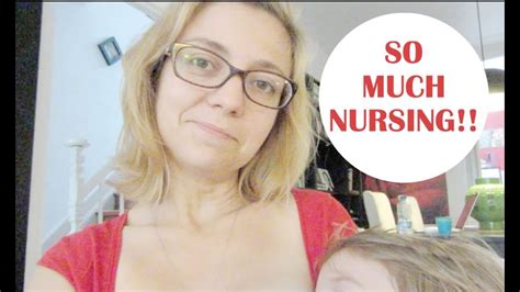 breastfeeding mama diaries so much nursing youtube