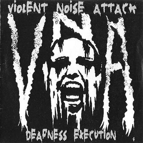 son  violent noise attack deafness execution violent noise attack sonorosrecords