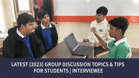 latest  group discussion tips topics  students