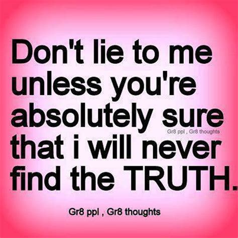 truth  lies quotes simple interesting