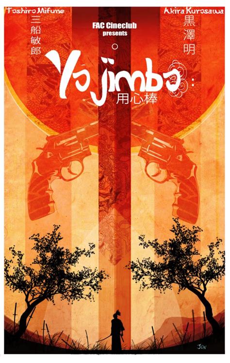 Akira Kurosawa S Yojimbo By Borruen On Deviantart Movie Poster Art