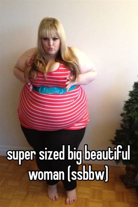 super sized big beautiful woman ssbbw