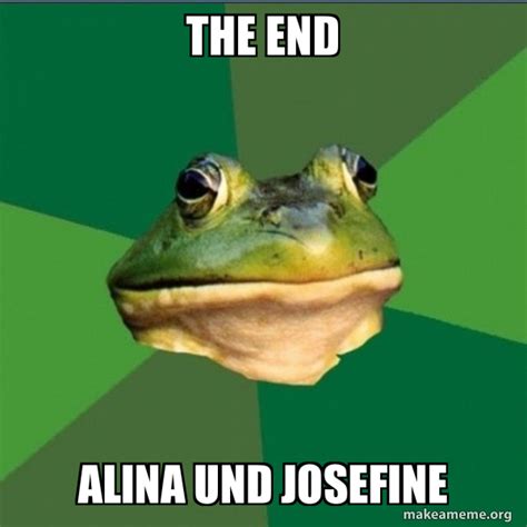 the end alina und josefine foul bachelor frog make a meme