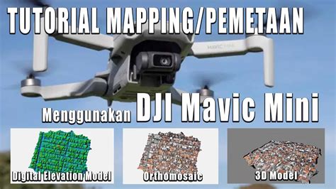 tutorial mapping menggunakan dji mavic mini youtube