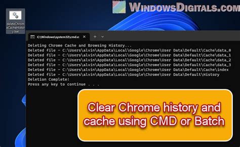 delete chrome history  cache permanently  cmd